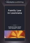 Image for Family Law in Louisiana, First Edition 2009