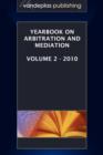 Image for Yearbook on Arbitration and Mediation, Volume 2 - 2010