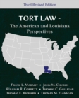 Image for Tort Law - The American and Louisiana Perspectives, Third Revised Edition