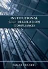 Image for Institutional Self-Regulation (Compliance)