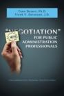 Image for Newgotiation For Public Administration Professionals