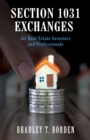Image for Section 1031 Exchanges For Real Estate Investors and Professionals