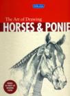 Image for The Art of Drawing Horses and Ponies