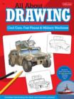 Image for All About Drawing Cool Cars, Fast Planes &amp; Military Machines