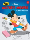 Image for Learn to Draw Disney&#39;s Mickey Mouse and His Friends : Featuring Minnie, Donald, Goofy, and other classic Disney characters!