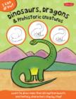 Image for Dinosaurs, Dragons &amp; Prehistoric Creatures (I Can Draw)