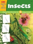 Image for Learn to Draw Insects : Step-by-Step Instructions for 26 Creepy Crawlies