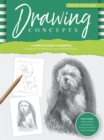 Image for Drawing concepts  : a complete guide to essential drawing techniques and fundamentals : Volume 3