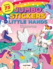Image for Jumbo Stickers for Little Hands: Unicorns : Includes 75 Stickers