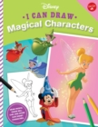 Image for I Can Draw Disney: Magical Characters : Draw Mushu, Tinker Bell, Chip, and other cute Disney characters!