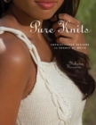 Image for Pure Knits : Sophisticated Designs in Shades of White