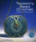 Image for Tapestry bead crochet  : projects &amp; techniques