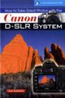 Image for How to take great photos with the Canon D/SLR system