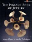 Image for The Penland book of jewelry  : master classes in jewelry techniques