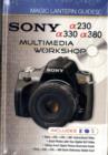 Image for Sony A230/a330/a380 Multimedia Workshop