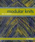 Image for Modular knits  : Iris Schreier&#39;s innovative &amp; easy techniques