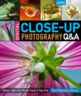 Image for Digital close-up photography  : Q &amp; A great tips and hints from a top pro