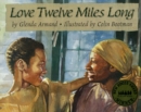 Image for Love Twelve Miles Long