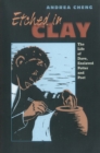 Image for Etched in clay  : the life of Dave, enslaved potter and poet
