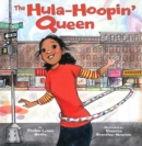 Image for The hula-hoopin&#39; queen