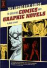 Image for The insider&#39;s guide to creating comics and graphic novels