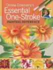 Image for Donna Dewberry&#39;s Essential One-Stroke Painting Reference