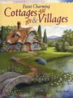 Image for Paint charming cottages &amp; villages