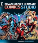 Image for Bryan Hitch&#39;s ultimate comics studio