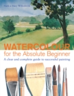 Image for Watercolor for the Absolute Beginner