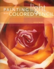 Image for Painting Light With Colored Pencil