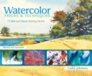 Image for Watercolor Tricks &amp; Techniques: 75 New and Classic Painting Secrets