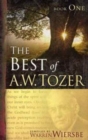 Image for Best Of A. W. Tozer Book One, The
