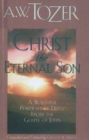 Image for Christ The Eternal Son