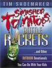 Image for Smashed Tomatoes, Bottle Rockets