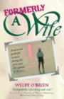 Image for FORMERLY A WIFE