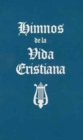 Image for HIMNOS DE LA VIDA CRISTIANA WORDS ONLY