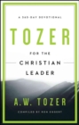 Image for Tozer For The Christian Leader