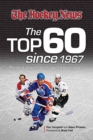 Image for The Top 60 Since 1967 : The Best Players of the Post-Expansion Era