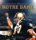 Image for Greatest Moments in Notre Dame Football History