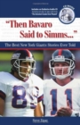 Image for &quot;Then Bavaro Said to Simms. . .&quot;