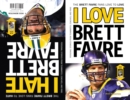 Image for I Love Brett Favre/I Hate Brett Favre