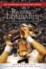 Image for Raising Lombardi : What It Takes to Claim Football&#39;s Ultimate Prize