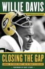 Image for Closing the Gap : Lombardi, the Packers Dynasty, and the Pursuit of Excellence