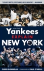 Image for How the Yankees Explain New York