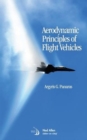 Image for Aerodynamic Principles of Flight Vehicles