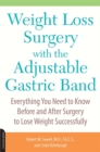 Image for Weight Loss Surgery with the Adjustable Gastric Band
