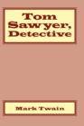 Image for Tom Sawyer, Detective