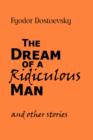 Image for The Dream of a Ridiculous Man and Other Stories
