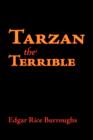 Image for Tarzan the Terrible, Large-Print Edition