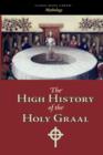 Image for The High History of the Holy Graal